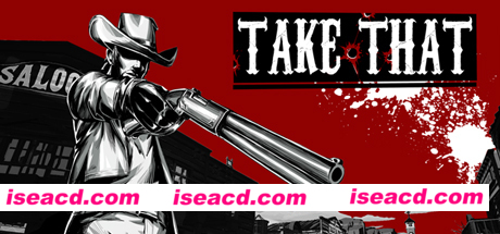 接招/Take That（v20210706）