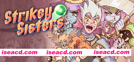 打击姐妹/Strikey Sisters