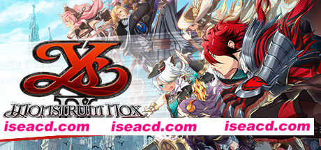 伊苏9/Ys IX: Monstrum Nox（V1.04-豪华版全DLC-汉化中文)