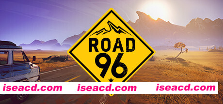 九十六号公路/Road 96（V1.0）