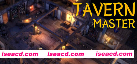 酒馆带师/Tavern Master（Build.7732164）