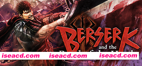 剑风传奇无双/BERSERK and the Band of the Hawk（豪华终极版-全DLC+通关存档）