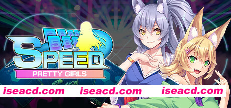 漂亮女孩：速度/Pretty Girls Speed