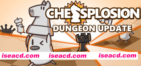 国际象棋/Chessplosion（v2736）