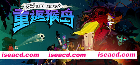 重返猴岛/Return to Monkey Island（更新v570741）