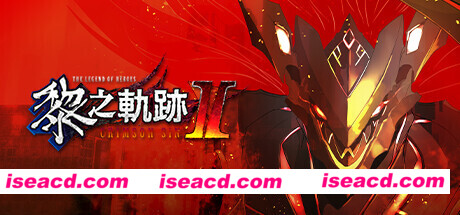 英雄传说黎之轨迹2绯红原罪数字豪华版（v1.14）