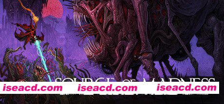 疯狂之源/Source of Madness（更新Build.10646278）