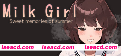 少女～夏天的甜蜜回忆/Milk Girl -Sweet memories of summer(V1.018)
