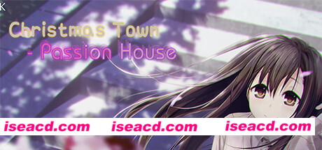 圣诞镇-激情小屋/Christmas Town – Passion House