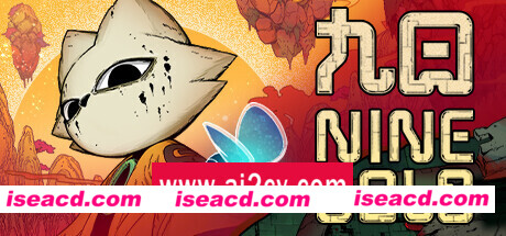 九日/Nine Sols  (更新v14.06.2024)