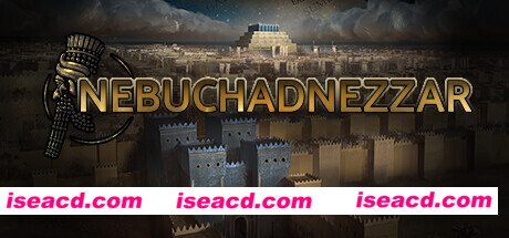 尼布甲尼撒王/Nebuchadnezzar（v1.4.11s）