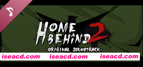 归家异途2/HomeBehind 2（正式版-V1.0.0f3.62+DLC-原声音乐）