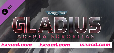 战锤40K:格雷迪厄斯之遗迹之战 Warhammer 40000: Gladius – Relics of War Deluxe Edition v1.11.04 官方中文 GOG安装版【2.95G】