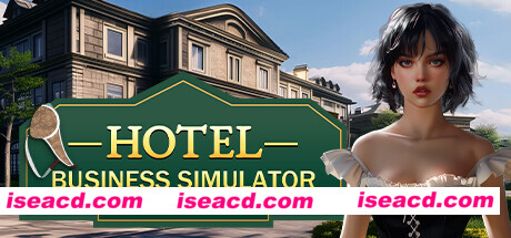 【经营SLG/中文/3D】酒店管理大师（Hotel Business Simulator）官方中文硬盘版【3.9G】