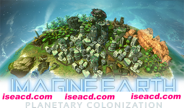 幻想地球(Imagine Earth) v1.12 最新官方中文 下载即玩【924M】