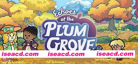 【RPG/中文/2D】甜蜜坞 Echoes of the Plum Grove V1.0.5.21s 官方中文【800M/更新】